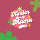 KinderLovingMama