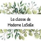 La classe de Madame LaSalle