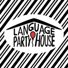 Language Party House