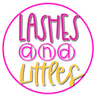 Lashes and Littles