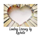 Leading Literacy by Rachelle