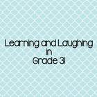 Learning and Laughing in Grade 3