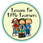 Lessons for Little Learners