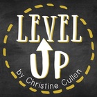 Level Up by Christine Cullen