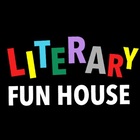 Literary Fun House