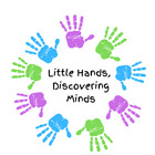 Little Hands Discovering Minds