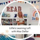 Littles Learning Loft with Miss Gellar