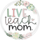 Live Teach Mom