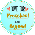 Love for Preschool and Beyond