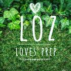 Loz Loves Prep