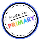 Made for Primary