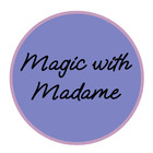 Magic with Madame