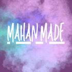 Mahan Made