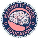 Making It Work Education