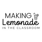Making Lemonade in the Classroom