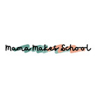 Mama Makes School