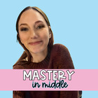 Mastery in Middle