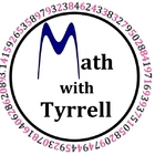 Math with Tyrrell