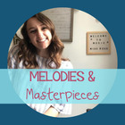 Melodies and Masterpieces