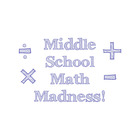 Middle School Math Madness