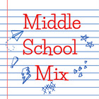 Middle School Mix