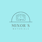 Minor&#039;s Materials