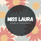 Miss Laura habla Español