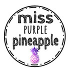 Miss Purple Pineapple