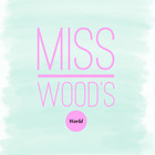 Miss Wood's World