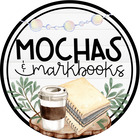 Mochas and Markbooks