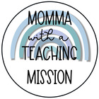 Momma with a Teaching Mission