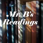Mr B&#039;s Readings
