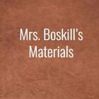 Mrs Boskills Materials