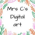 Mrs C&#039;s Digital Art