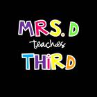 Mrs D Teaches Third