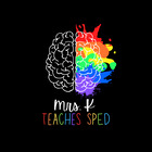 Mrs K Teaches SPED