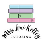 Mrs Lexi Kelley Tutoring LLC