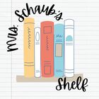 Mrs Schaubs Shelf
