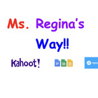 Ms Reginas Way