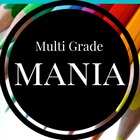 Multi Grade Mania