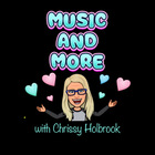 Music and More with Chrissy Holbrook