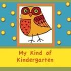 My Kind of Kindergarten
