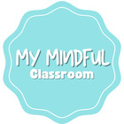 My Mindful Classroom