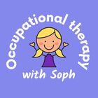 Occupational Therapy with Soph 