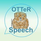 OTTeR Speech