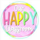Our Happy Classroom 