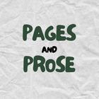 Pages and Prose
