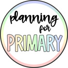 Planning for Primary