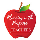 Planning with Purpose Teachers