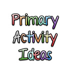 Primary Activity Ideas